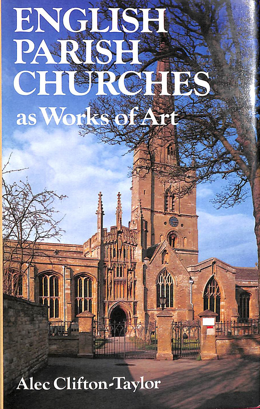 English Parish Churches as Works of Art