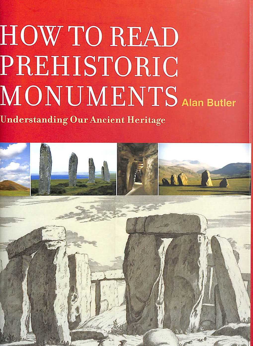 How to Read Prehistoric Monuments