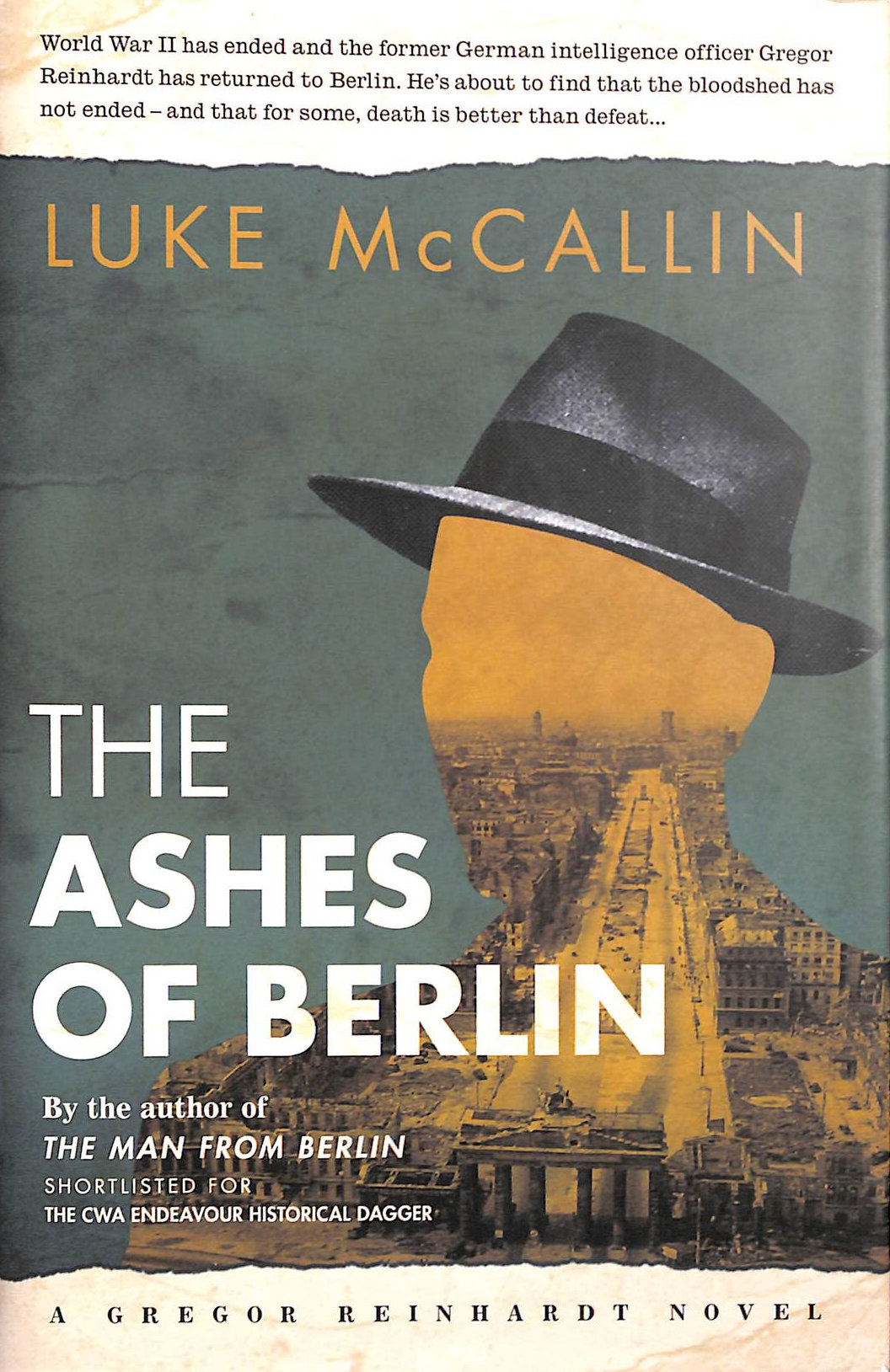 The Ashes of Berlin (Gregor Reinhardt 3): A Gregor Reinhardt novel