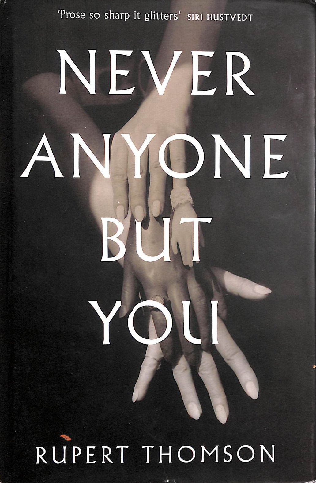 Never Anyone But You