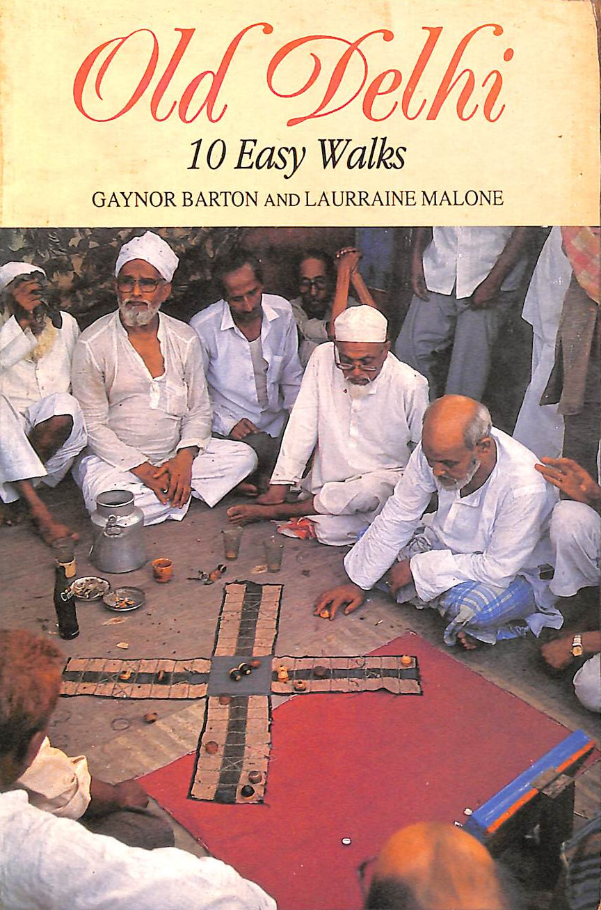 Old Delhi: 10 Easy Walks