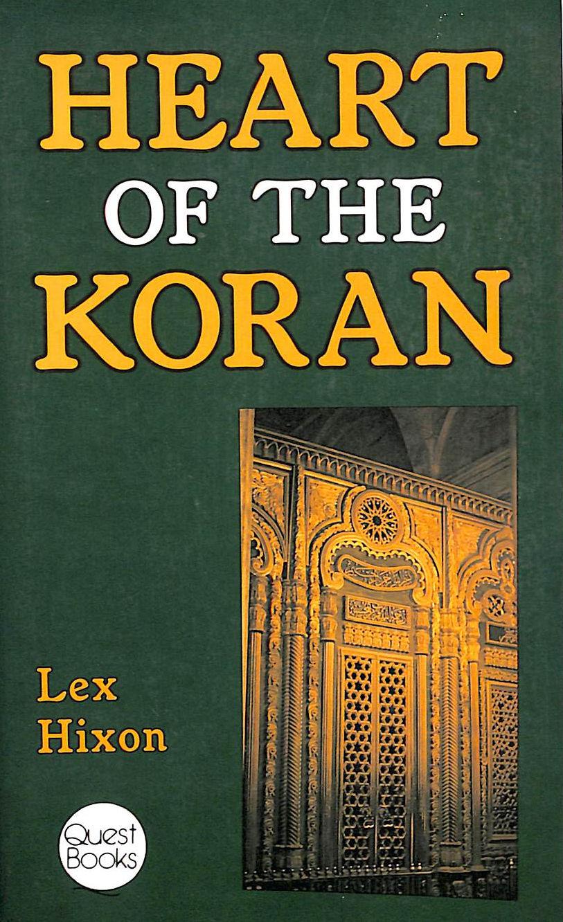 The Heart of the Koran