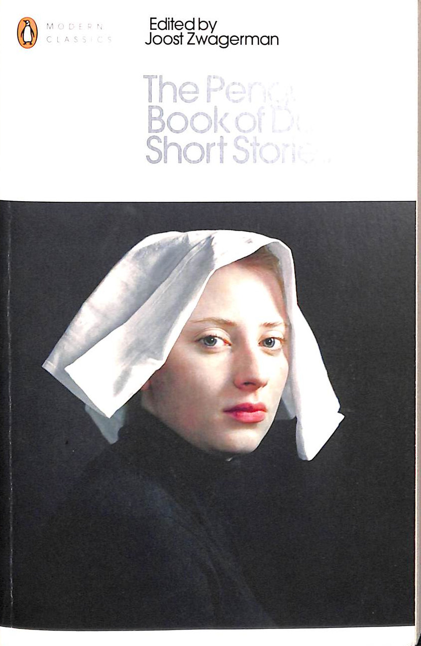 The Penguin Book of Dutch Short Stories (Penguin Modern Classics)