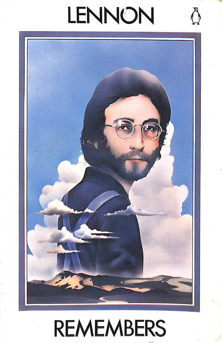 Lennon Remembers: The Rolling Stone Interviews