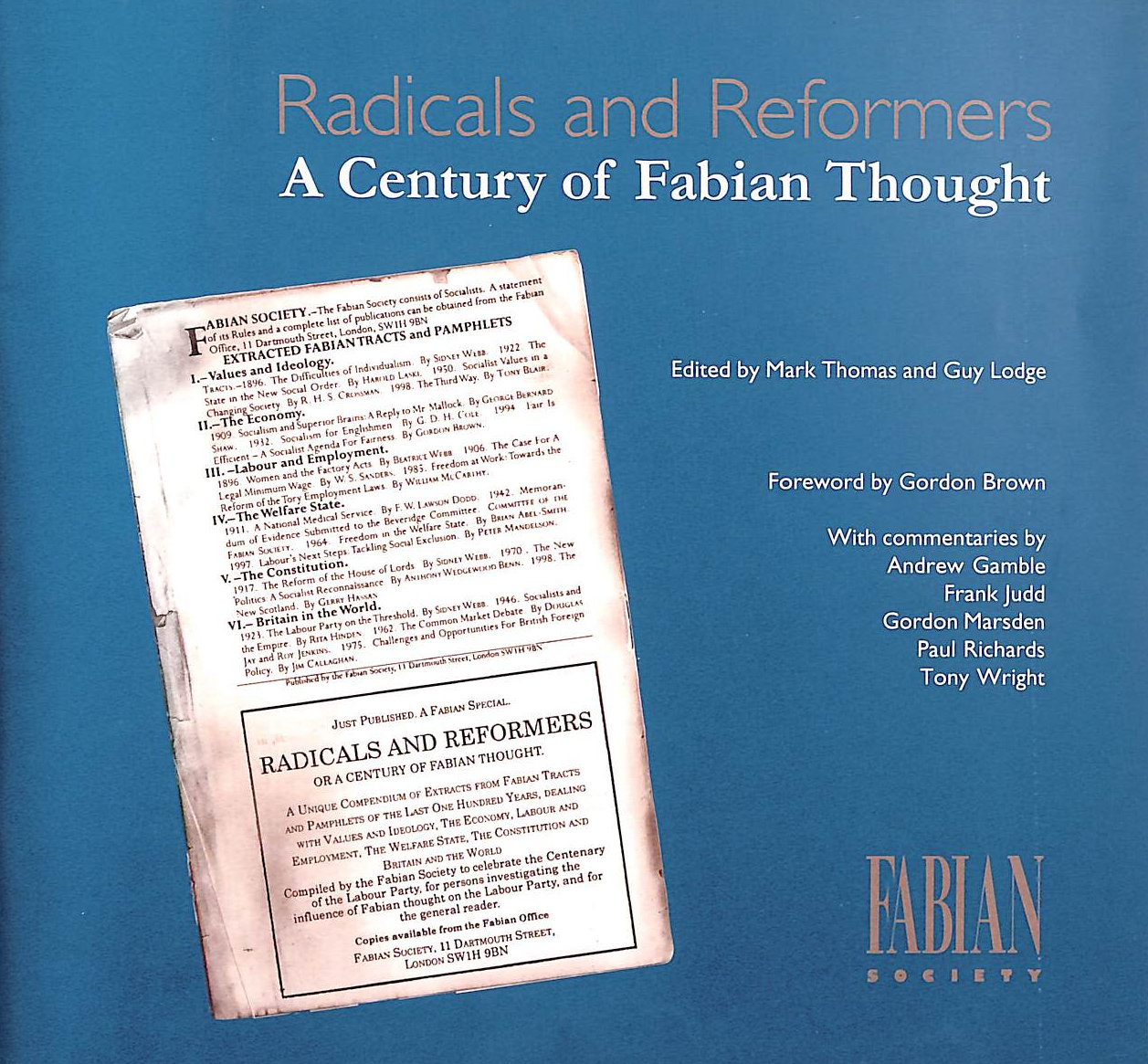 Radicals and Reformers: A Century of Fabian Thought: 44 (Fabian special)
