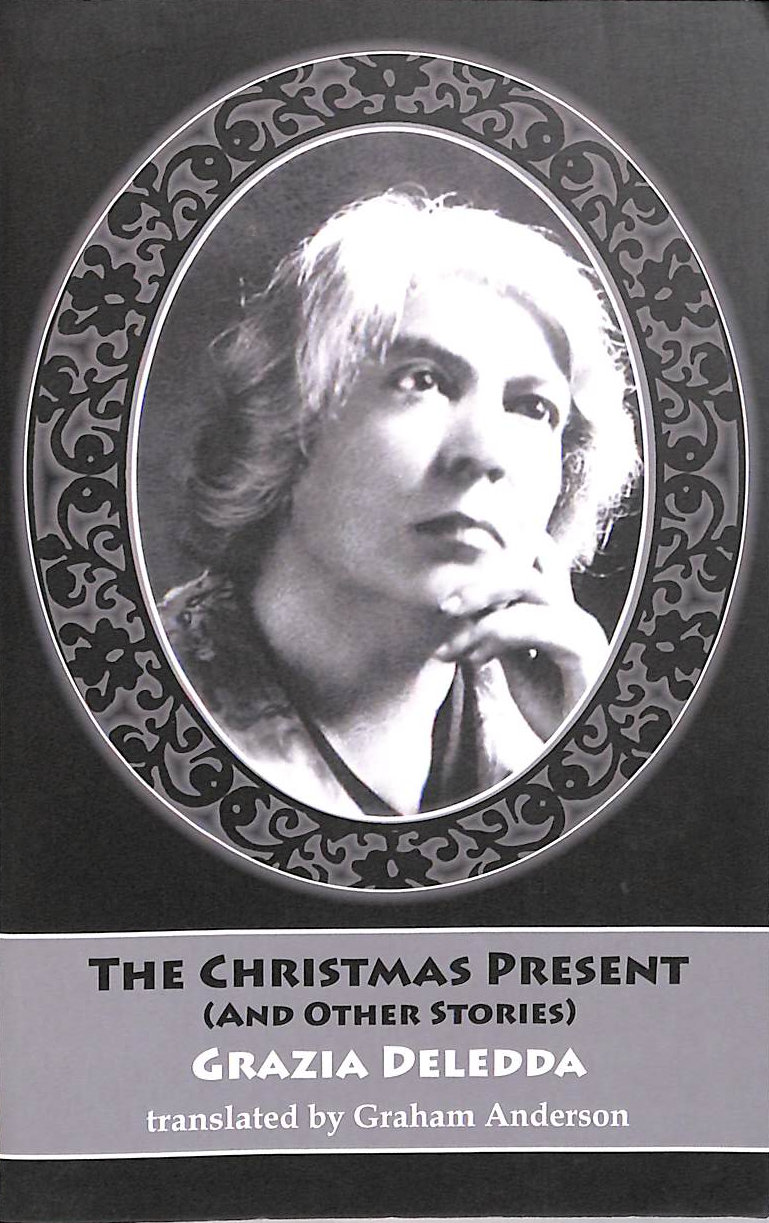 The Christmas Present (and other stories) (Dedalus European Classics)