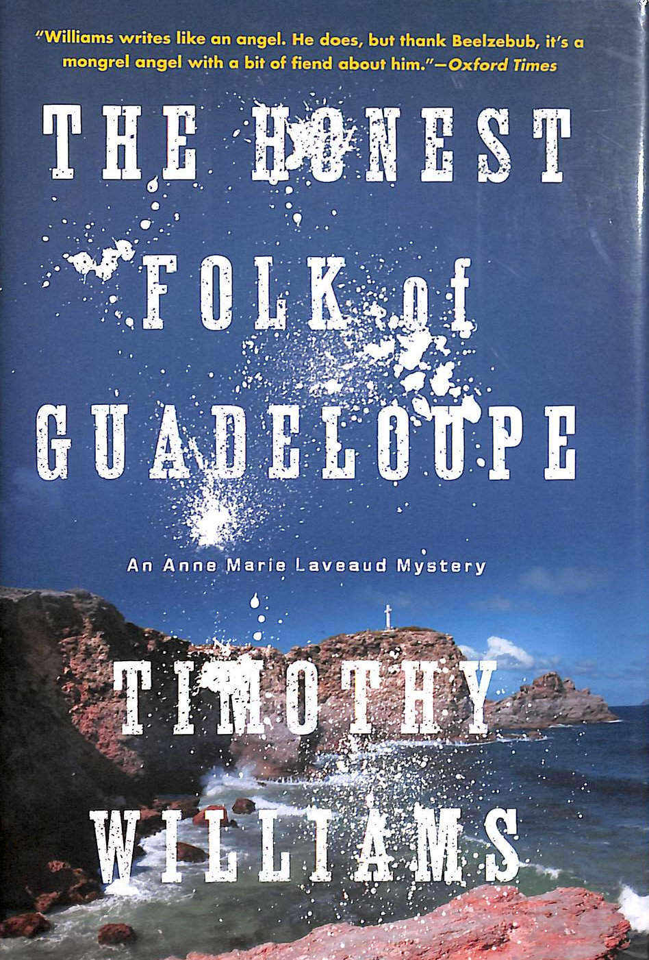 Honest Folk of Guadeloupe, The (Anne Marie Laveaud Novel)