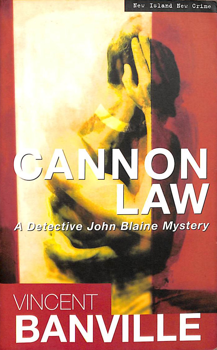 Cannon Law: A Detective John Blaine Mystery