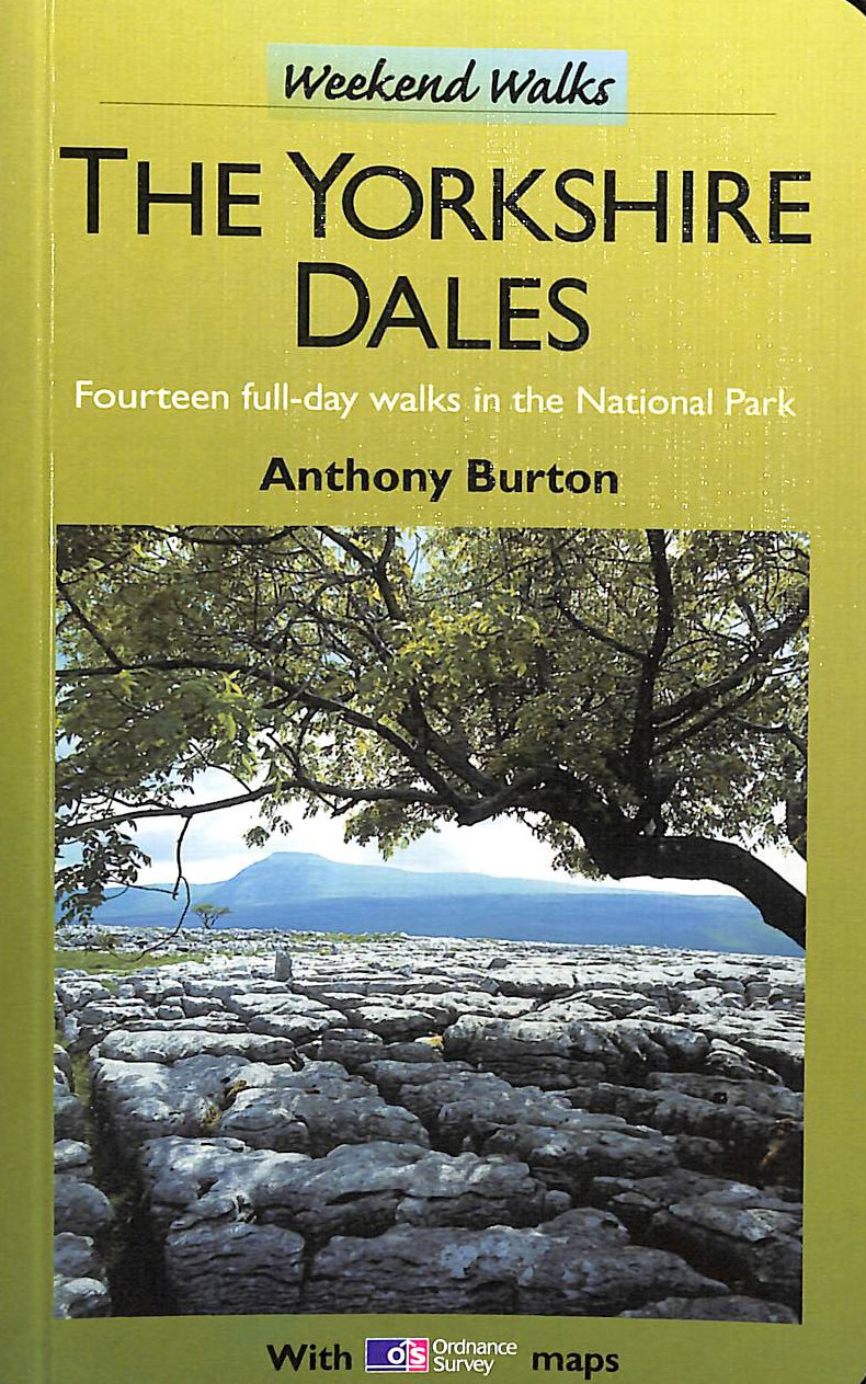 The Yorkshire Dales (Weekend Walks)