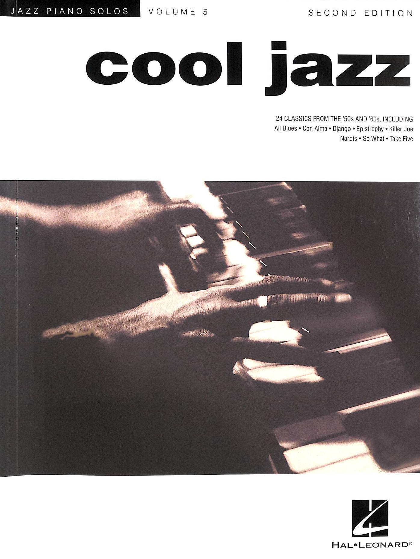 Cool Jazz: Jazz Piano Solos Series Volume 5