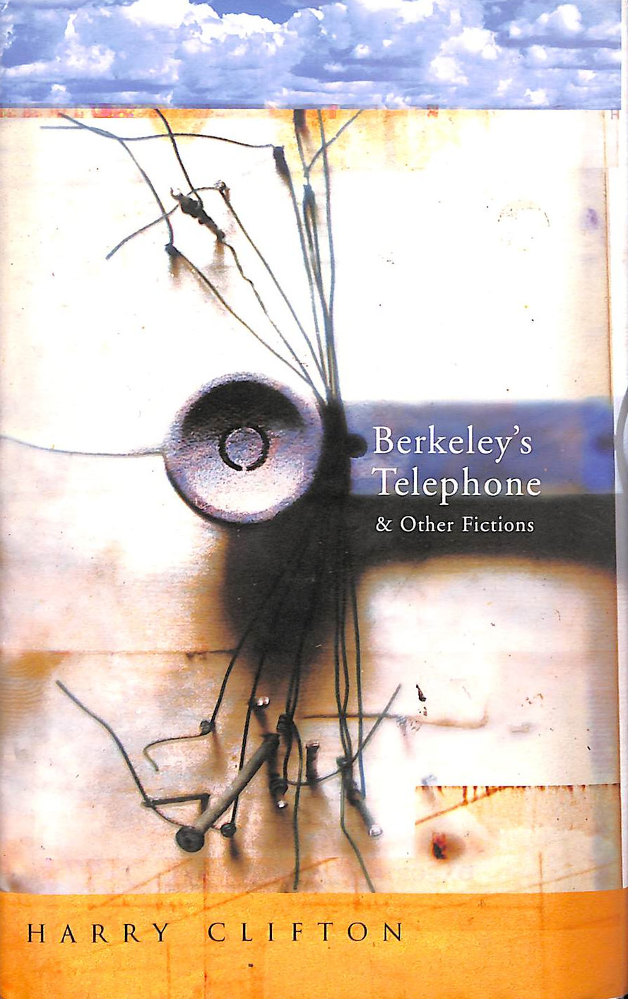 Berkeley's Telephone and Other Fictions