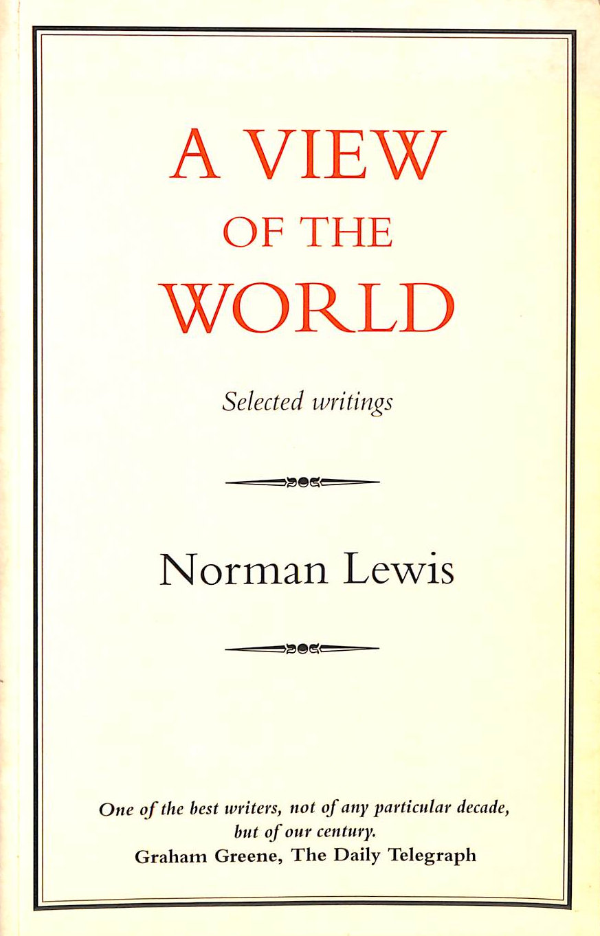 A View of the World: Selected Journalism