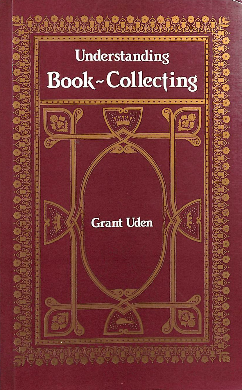 Understanding Book Collecting