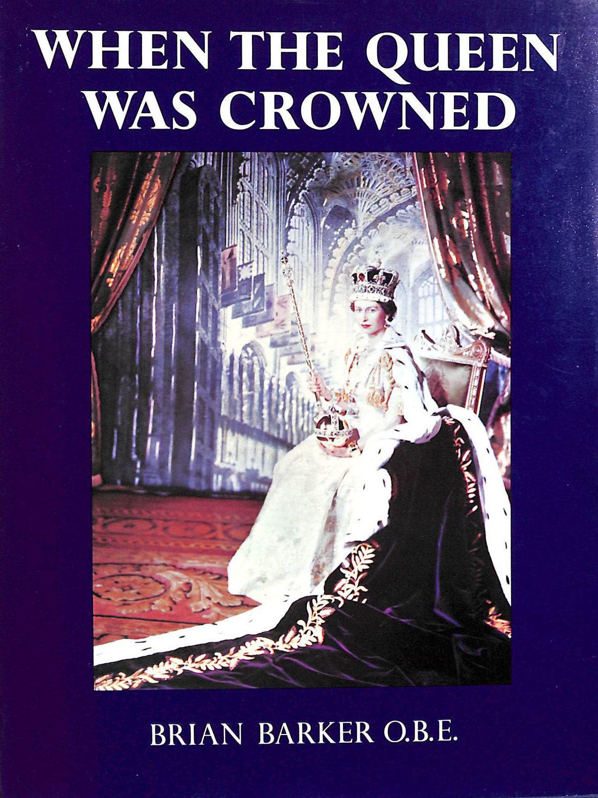 When the Queen Was Crowned