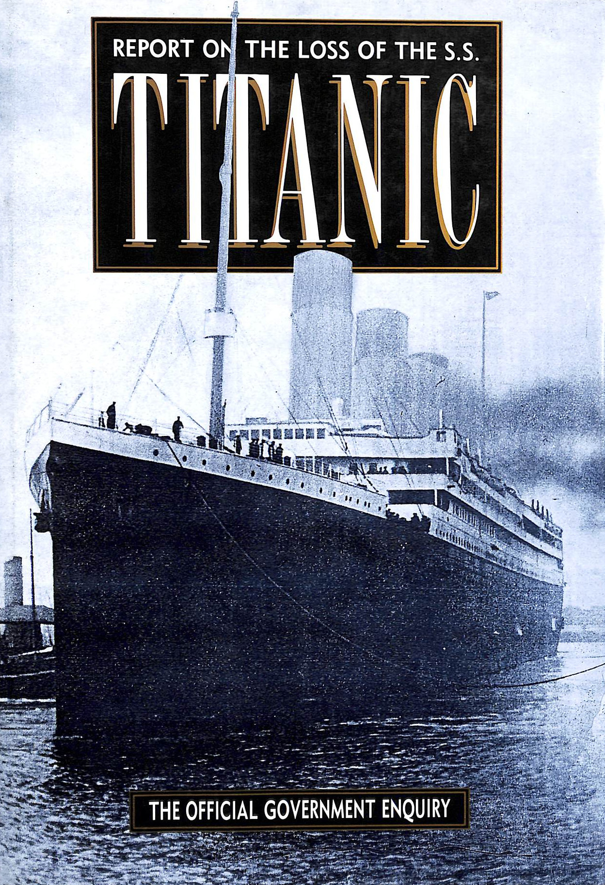 Report on the Loss of the S.S. 