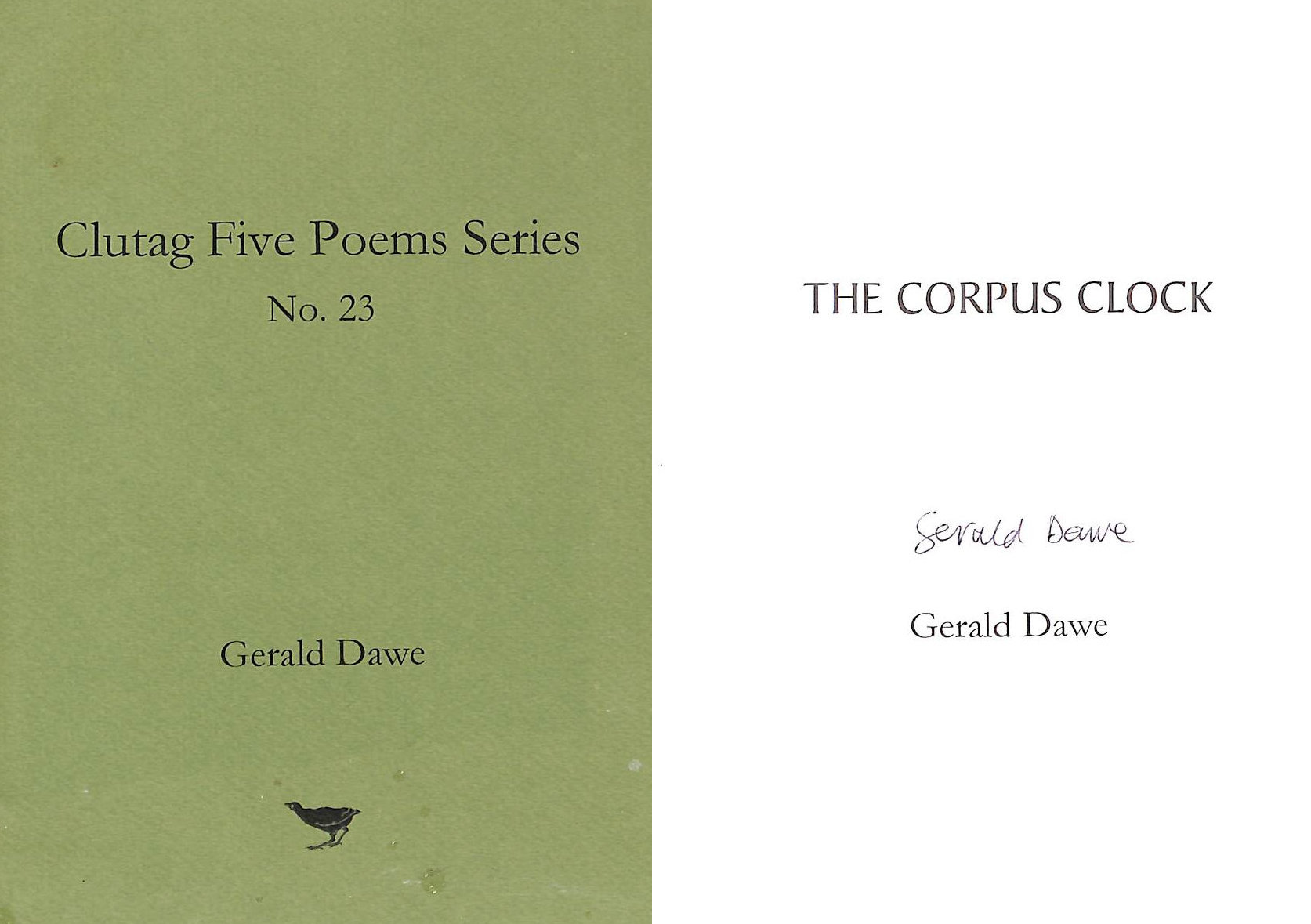 The Corpus Clock: Clutag Five Poems Series No.23: Gerald Dawe