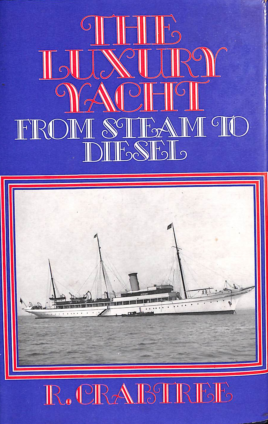 Luxury Yacht from Steam to Diesel
