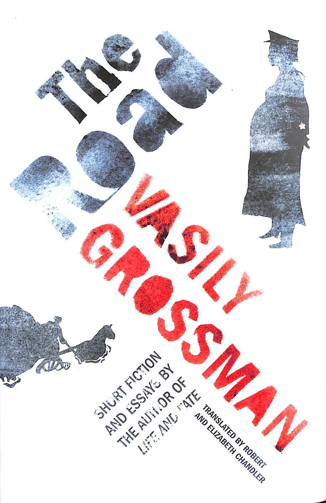 The Road: Short Fiction and Essays