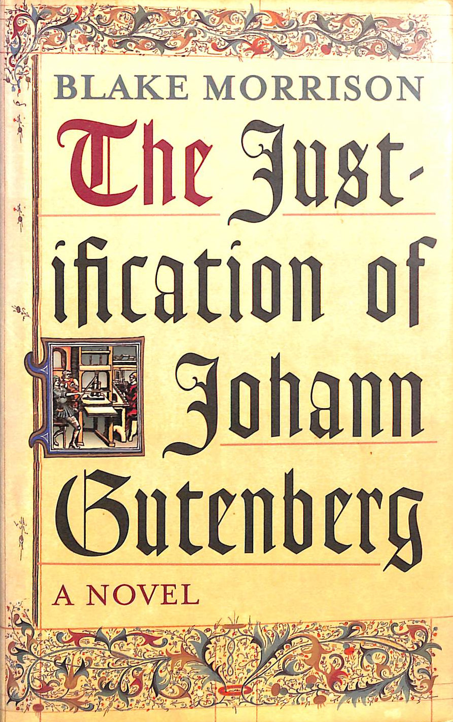 The Justification Of Johann Gutenberg