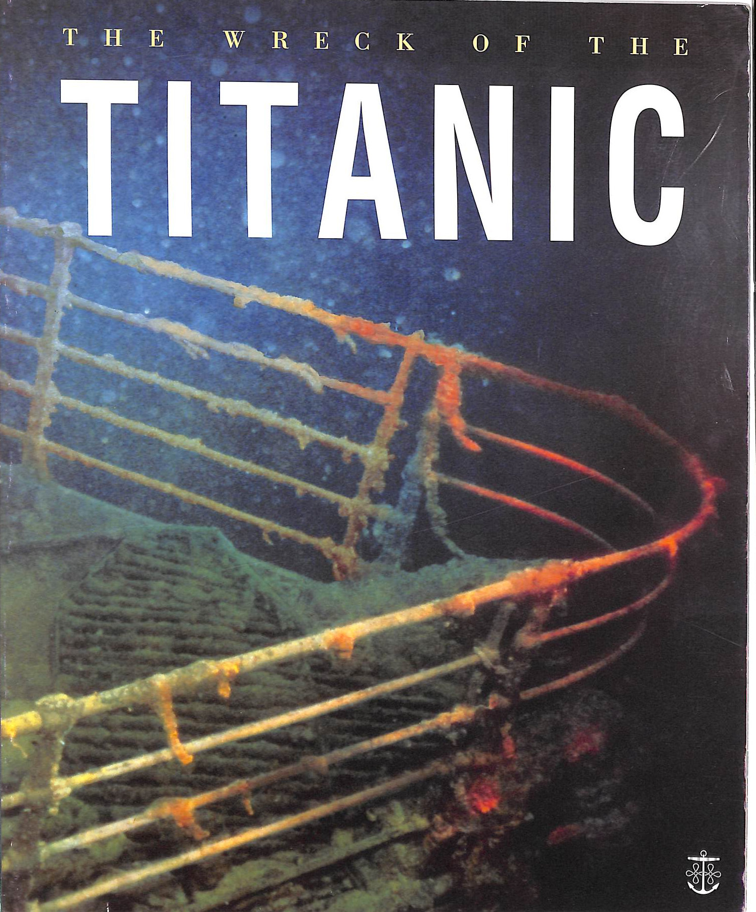 The Wreck of the Titanic