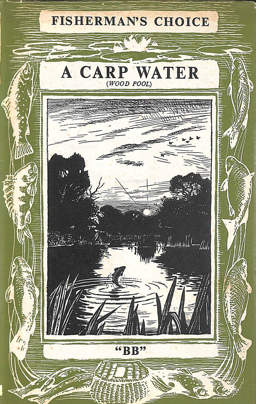 A Carp Water (Wood Pool) And How To Fish It