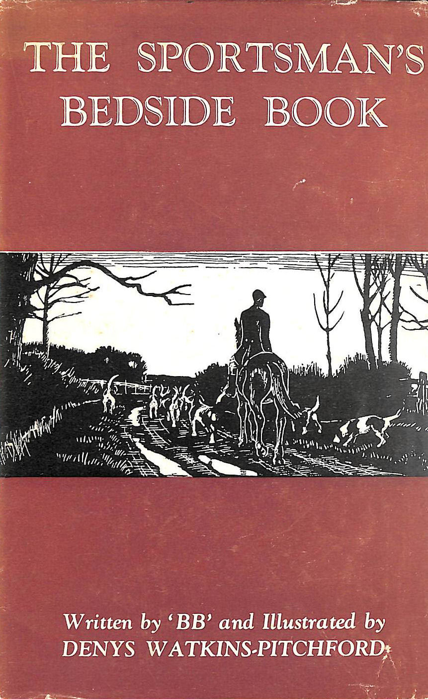 The Sportsman's Bedside Book