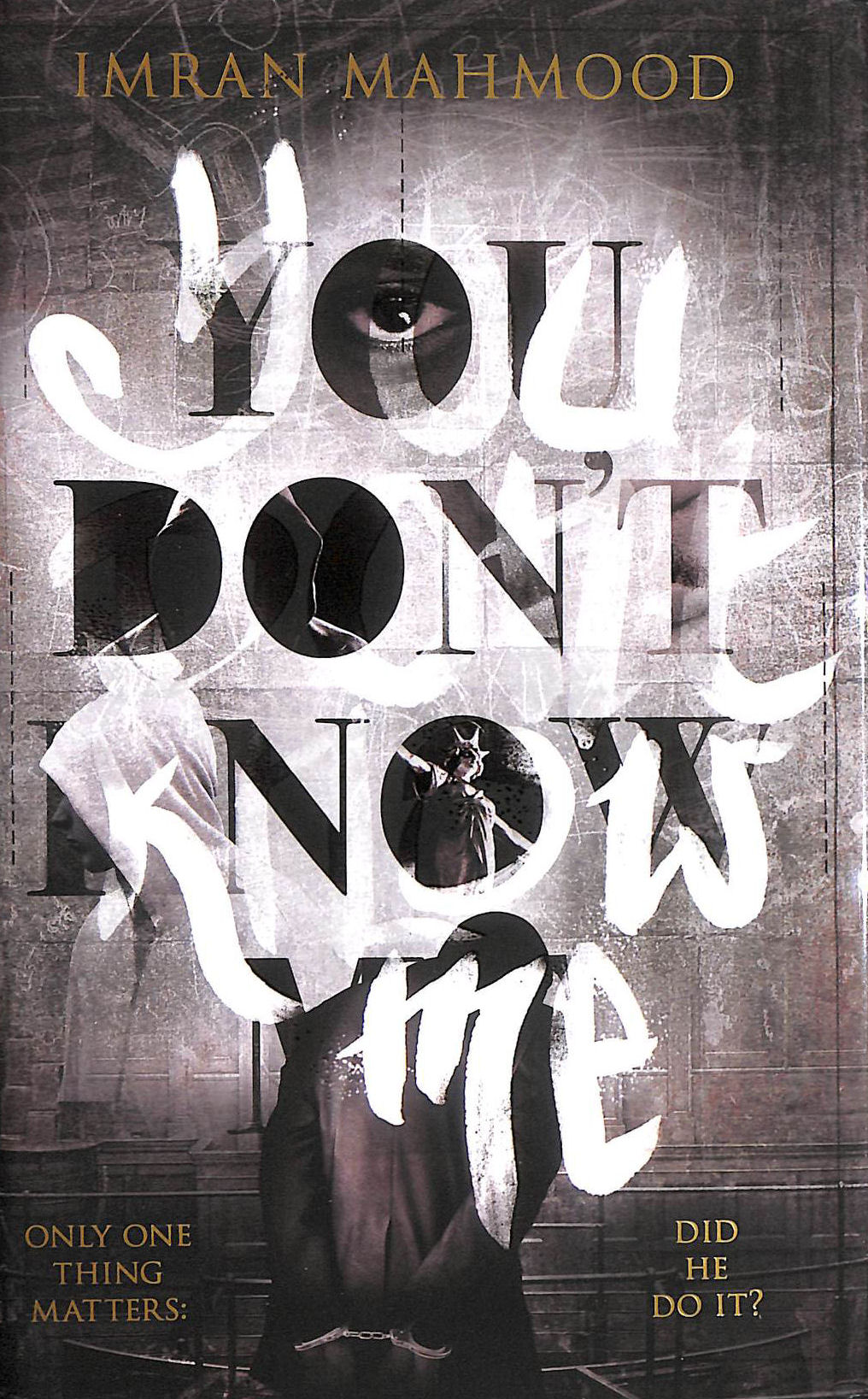 You Don't Know Me. Signed by the author, limited edition.