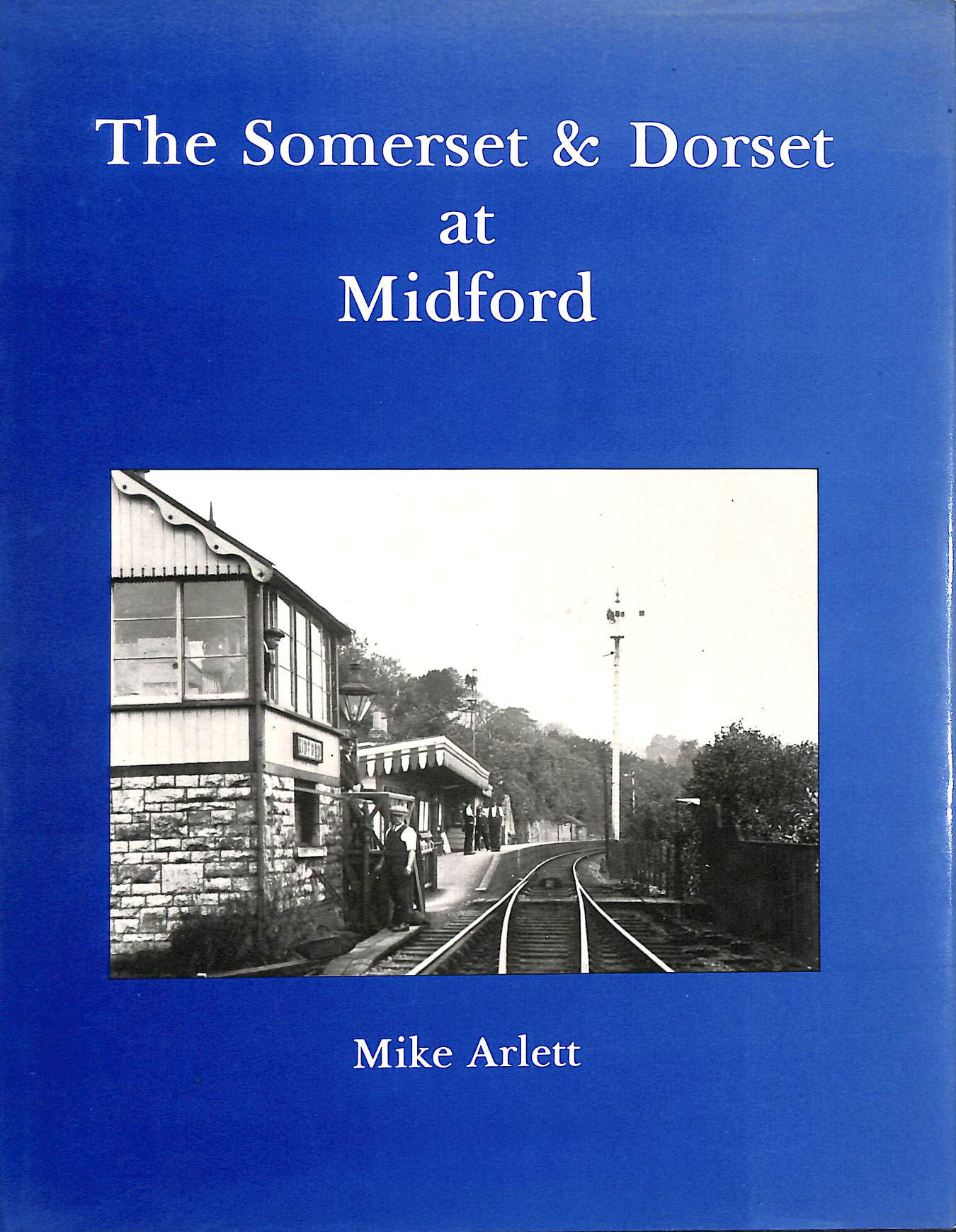 Somerset and Dorset at Midford