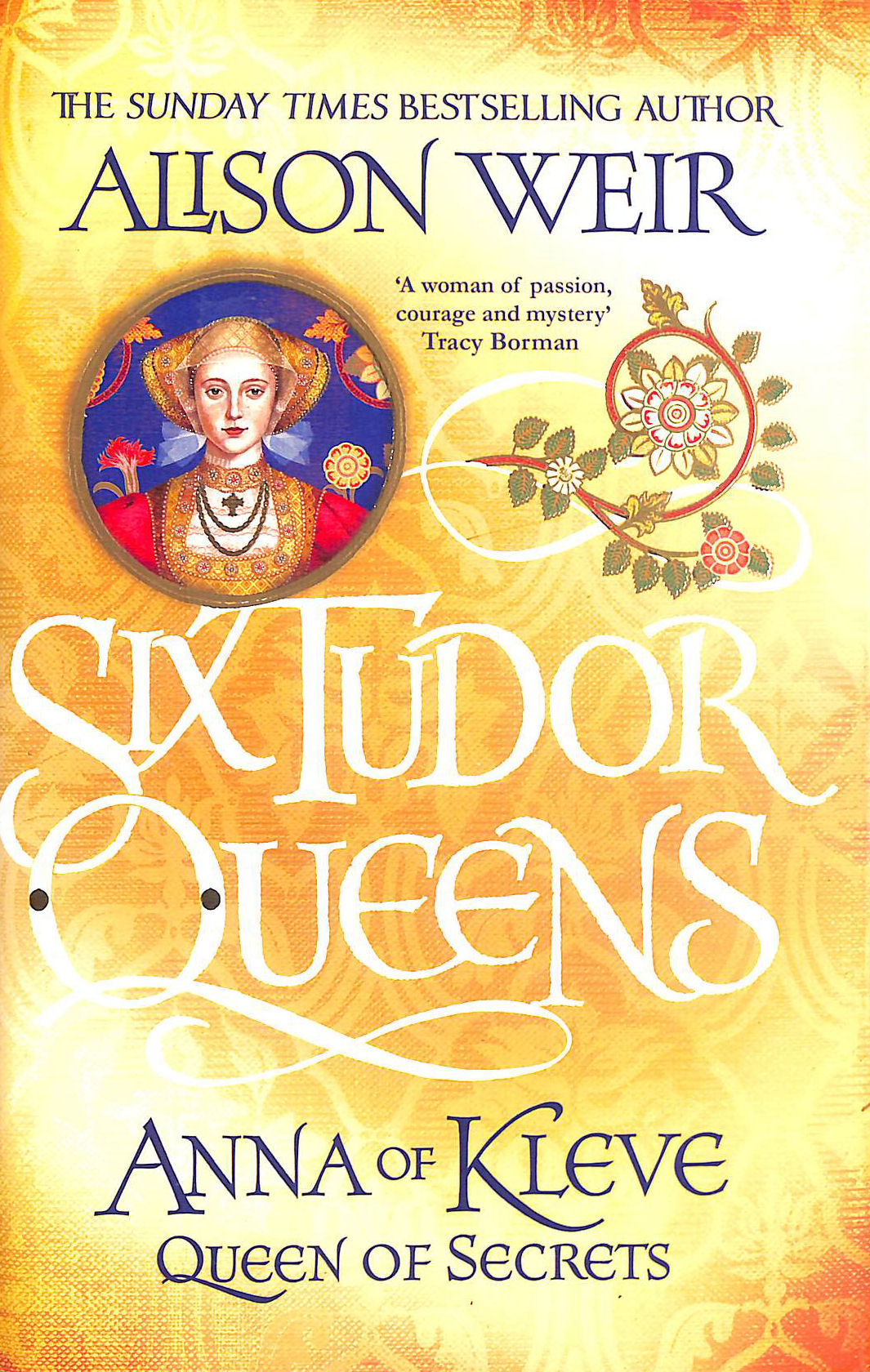 Six Tudor Queens: Anna of Kleve, Queen of Secrets, signed by the author