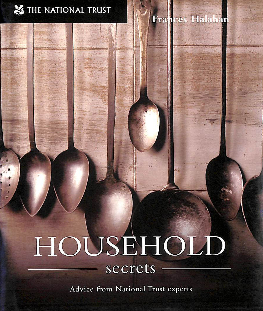 Household Secrets: Advice from National Trust Experts