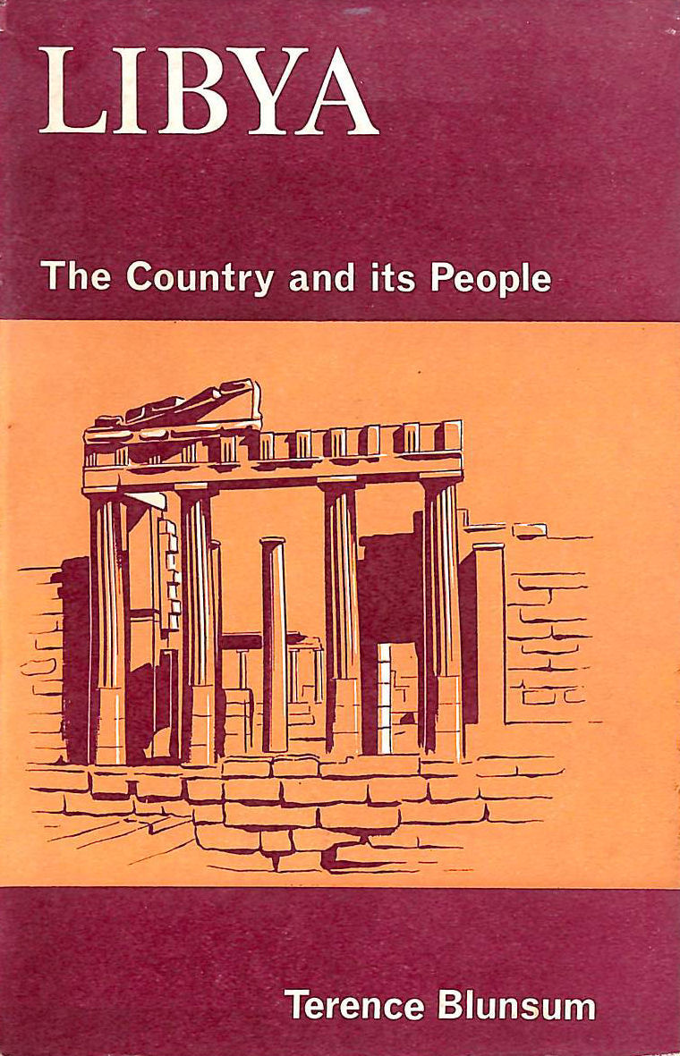 Libya: The Country and It's People