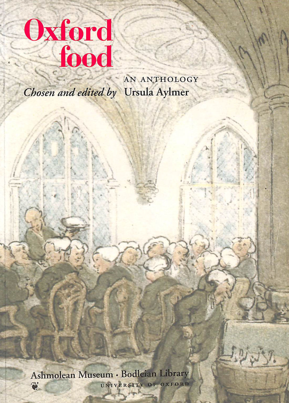 Oxford Food: An Anthology