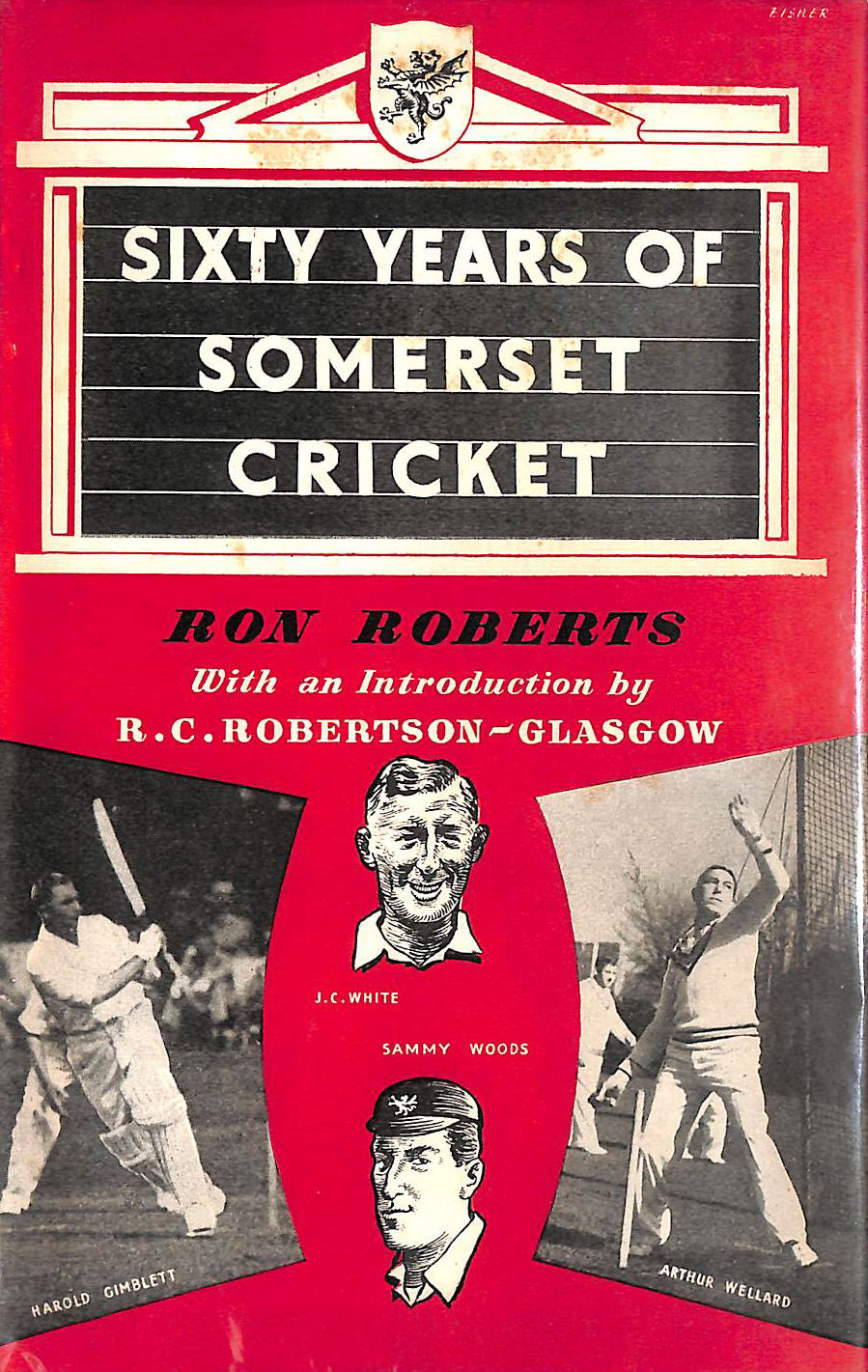 Sixty years of Somerset cricket