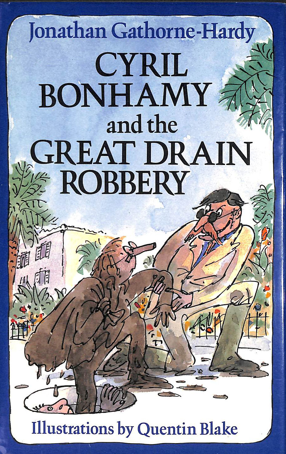 Cyril Bonhamy and the Great Drain Robbery