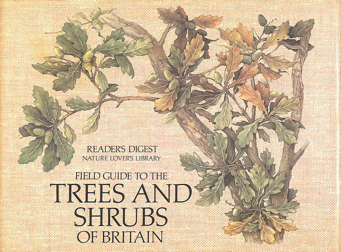 Field Guide to the Trees and Shrubs of Britain (Nature Lover's Library)