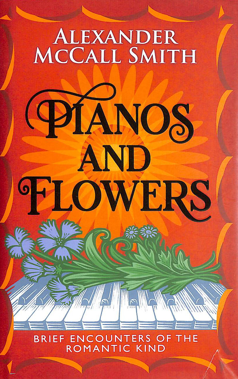 Pianos and Flowers: Brief Encounters of the Romantic Kind