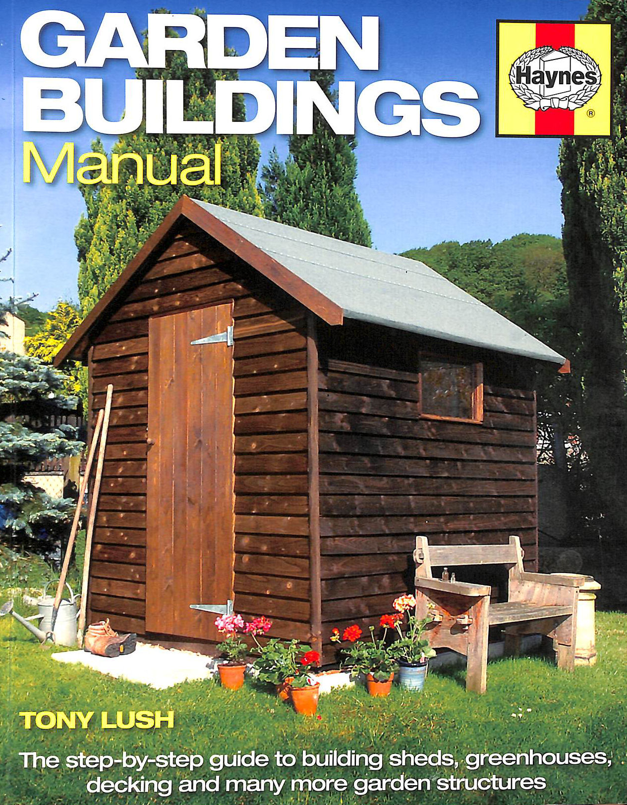Garden Buildings Manual