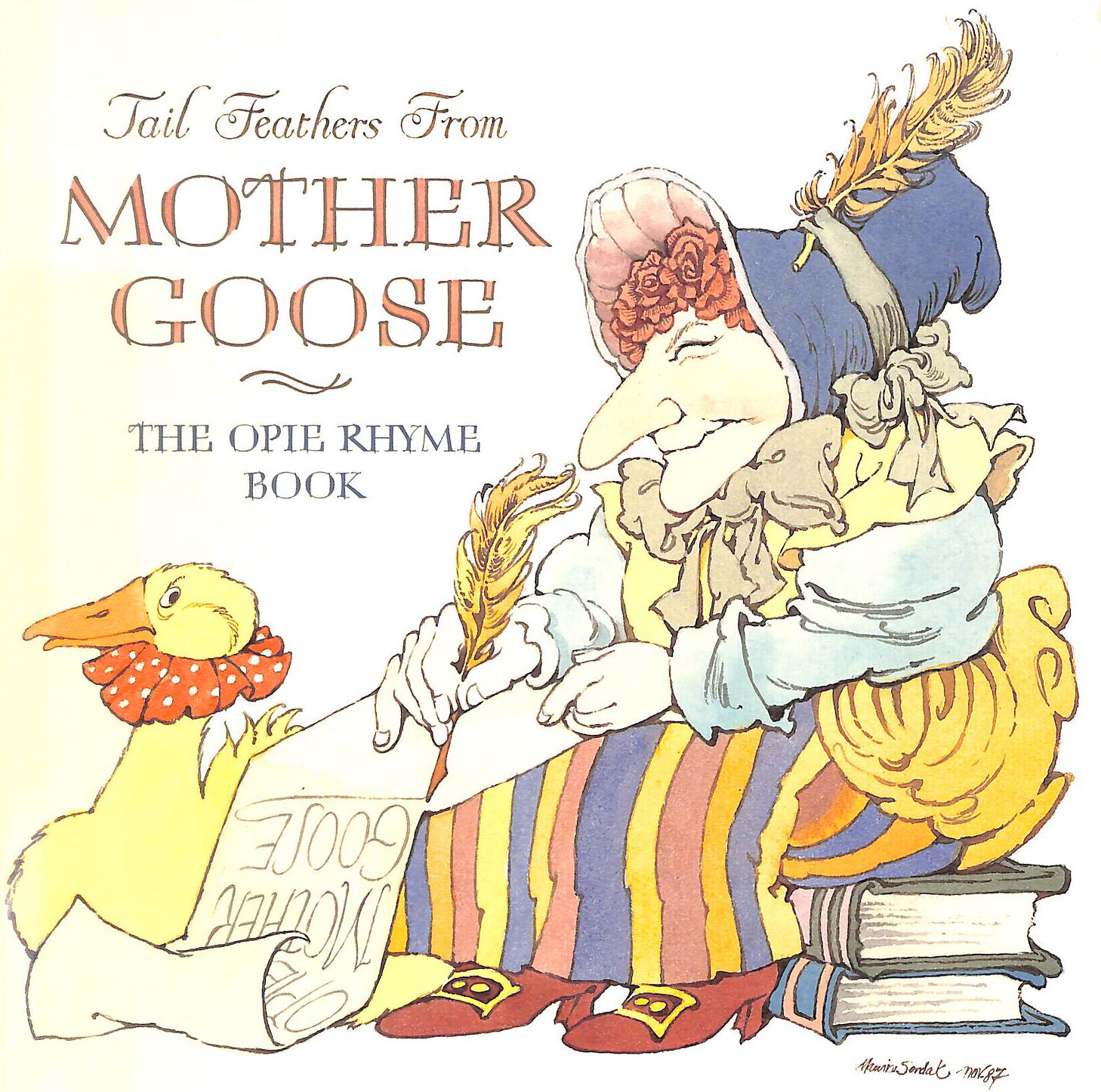 Tail Feathers From Mother Goose