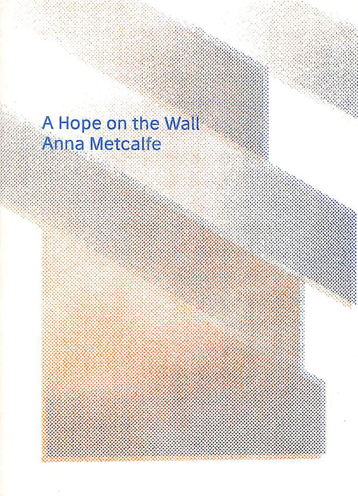 A Hope on the Wall