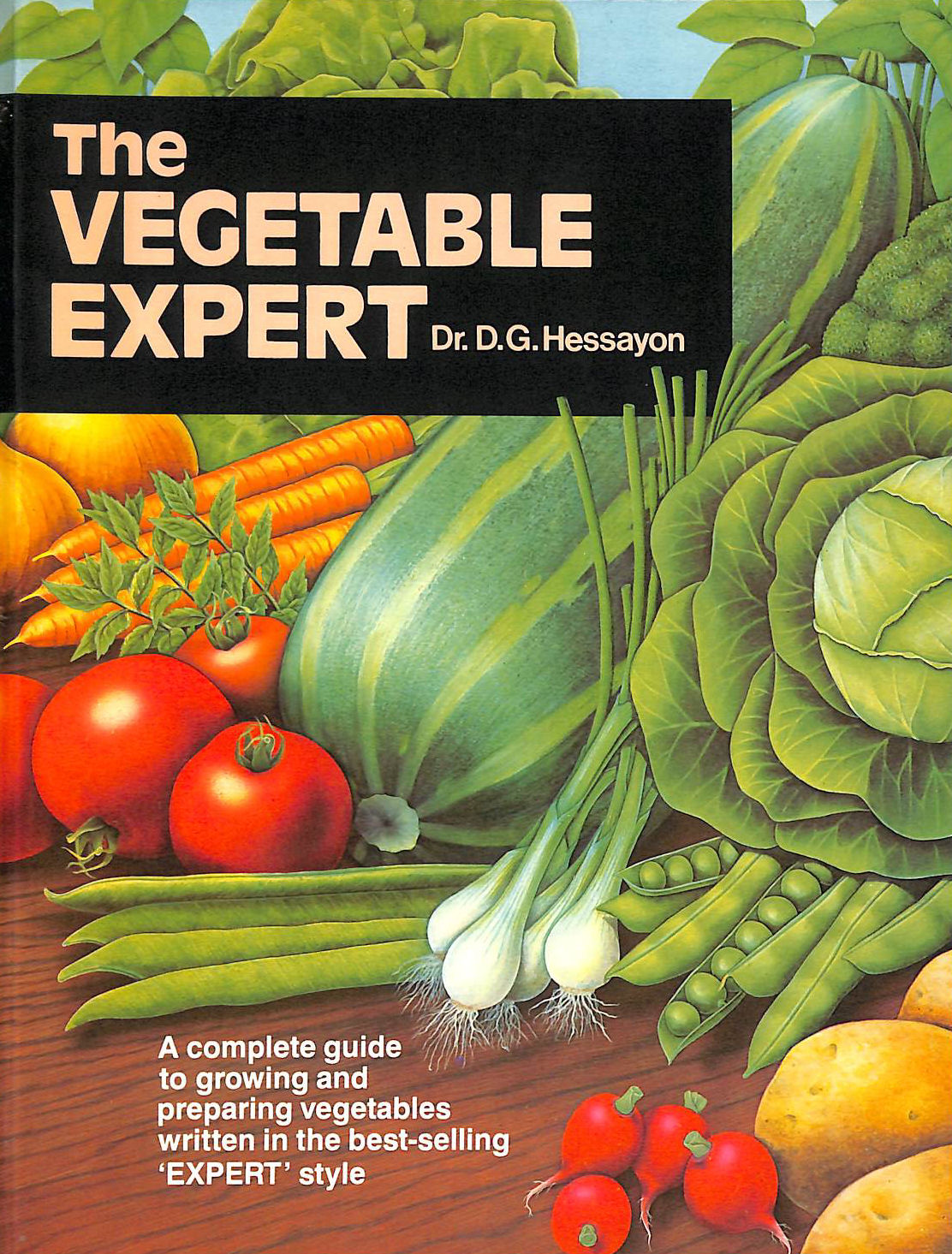 The Vegetable Expert (Expert books)