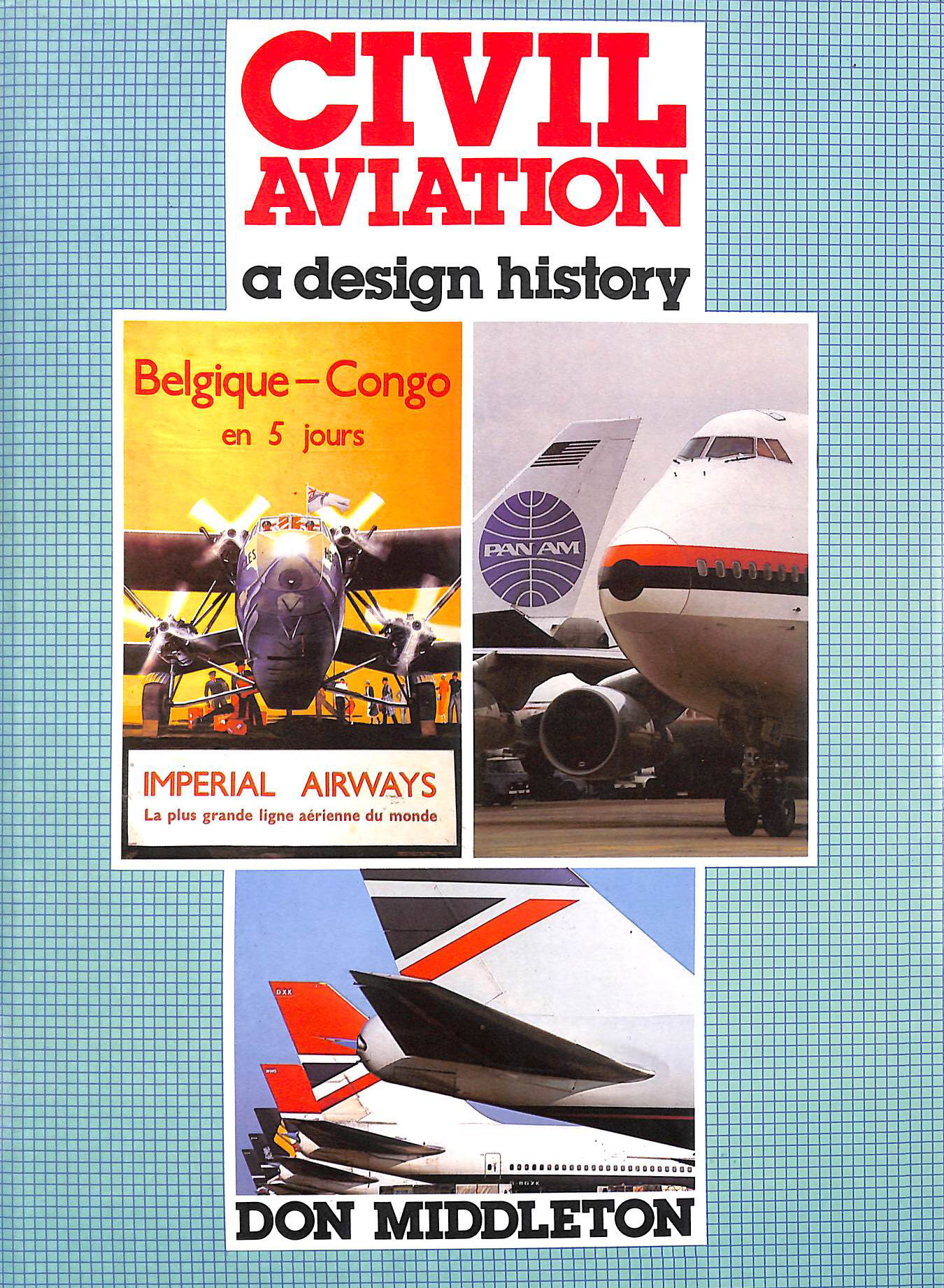 Civil Aviation: A Design History