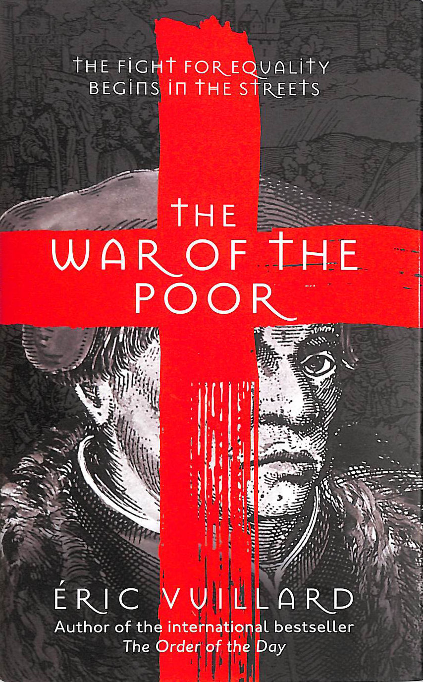 The War of the Poor: Eric Vuillard