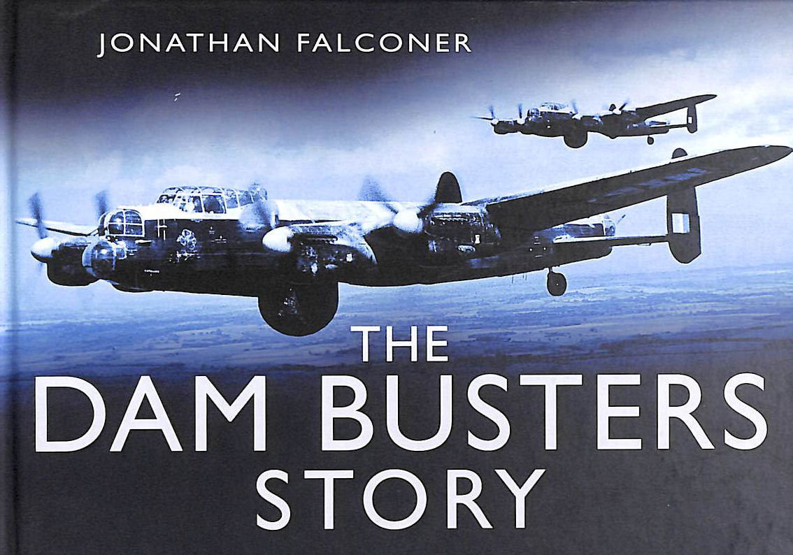 The Dam Buster Story (The Story Series)