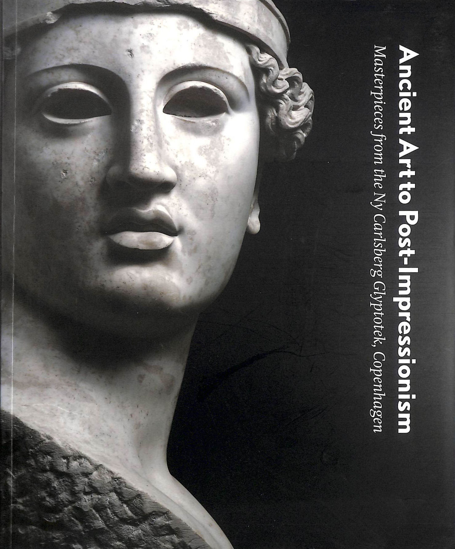 Ancient Art To Post-impressionism: Masterpieces From The Ny Carlsberg Glyptotek, Copenhagen