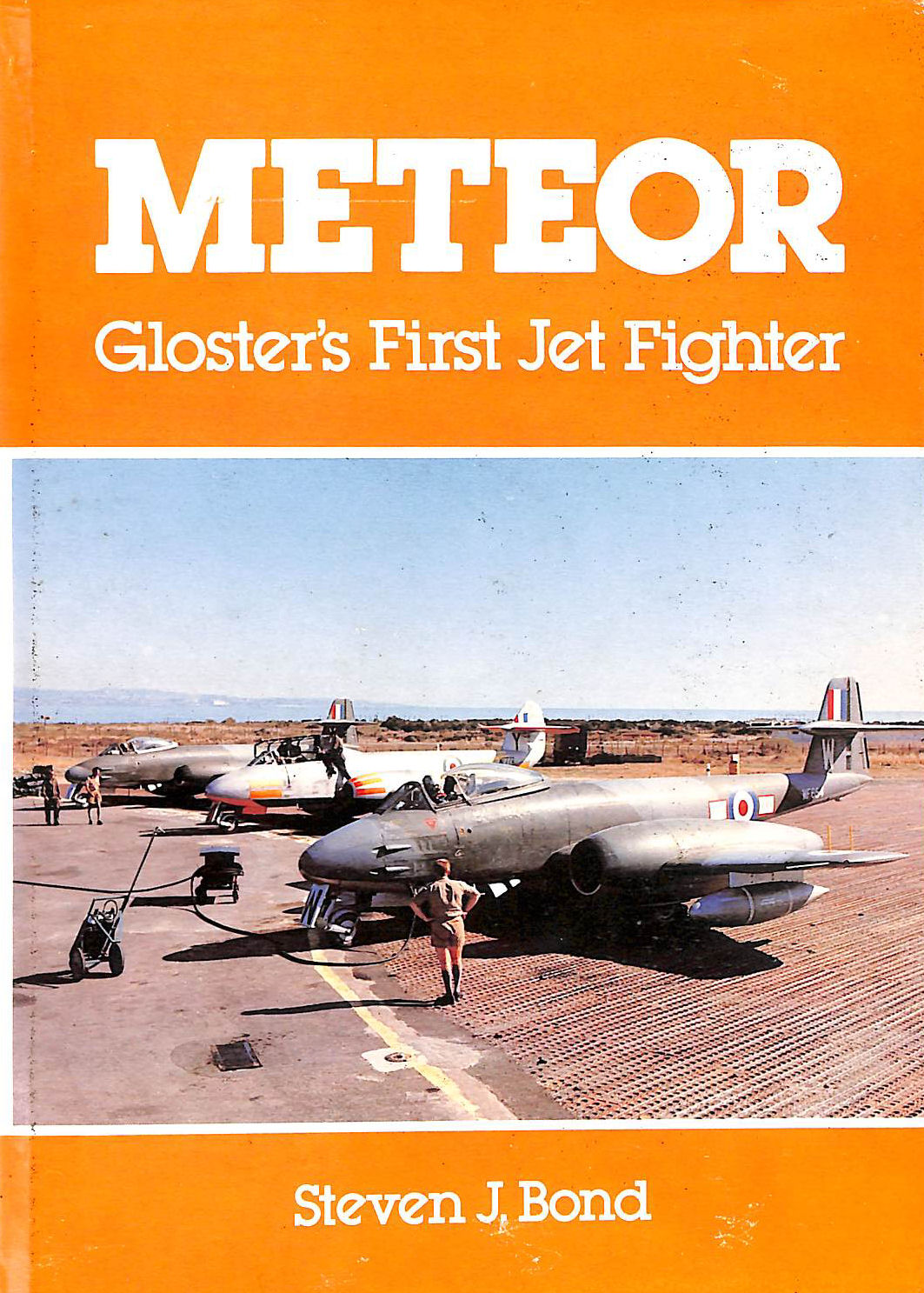 Meteor: Gloster's First Jet Fighter