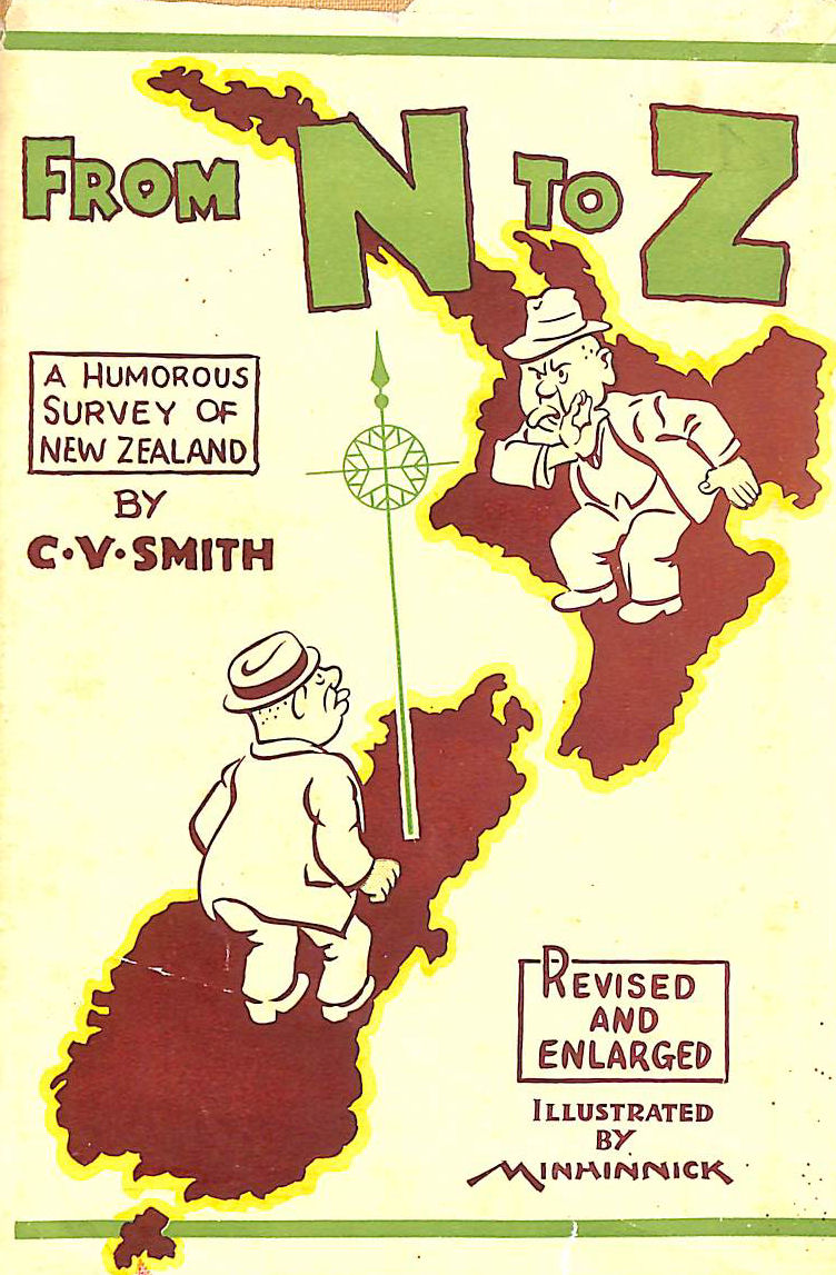 From N To Z A Humorous Survey Of New Zealand