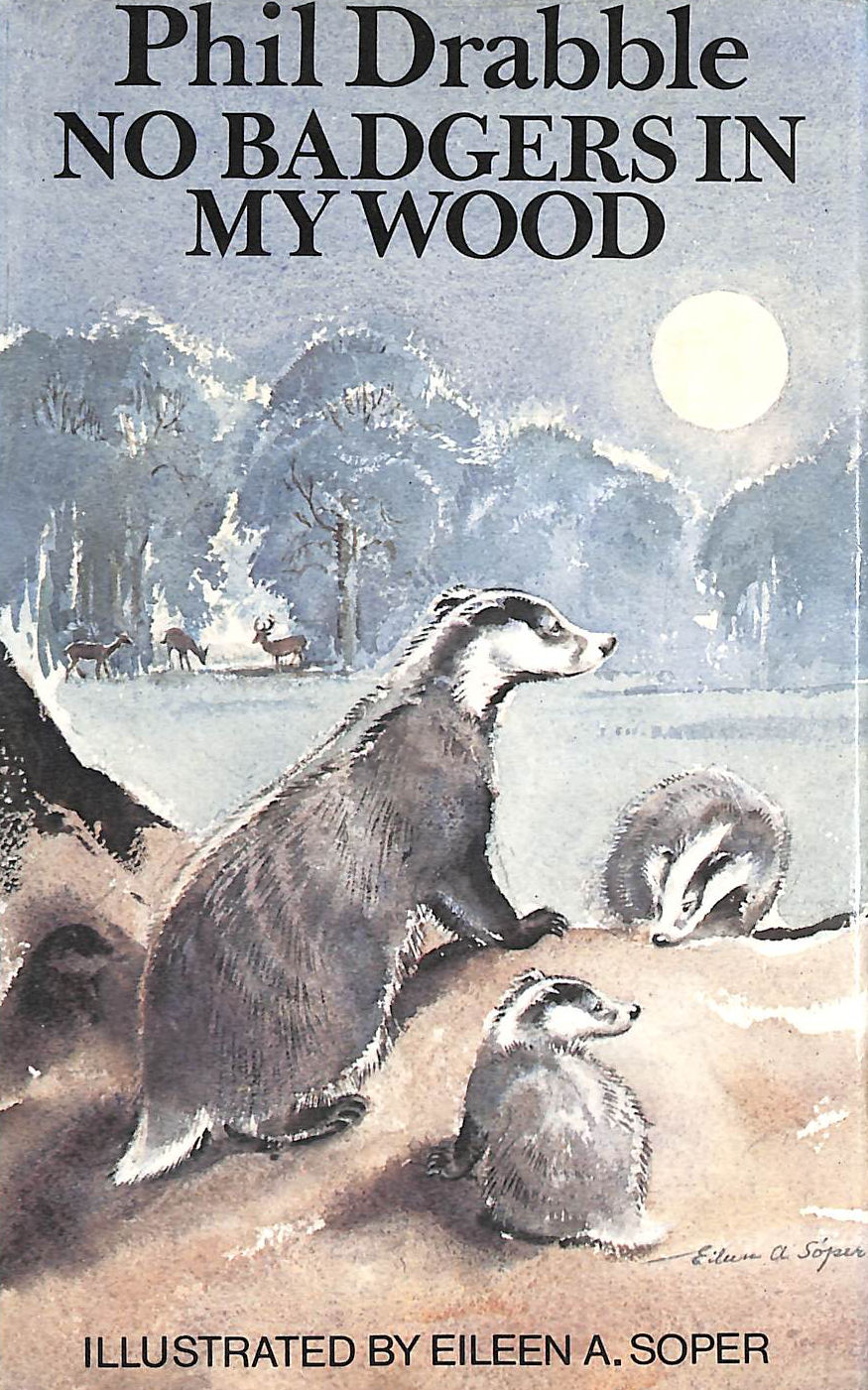No Badgers in My Wood