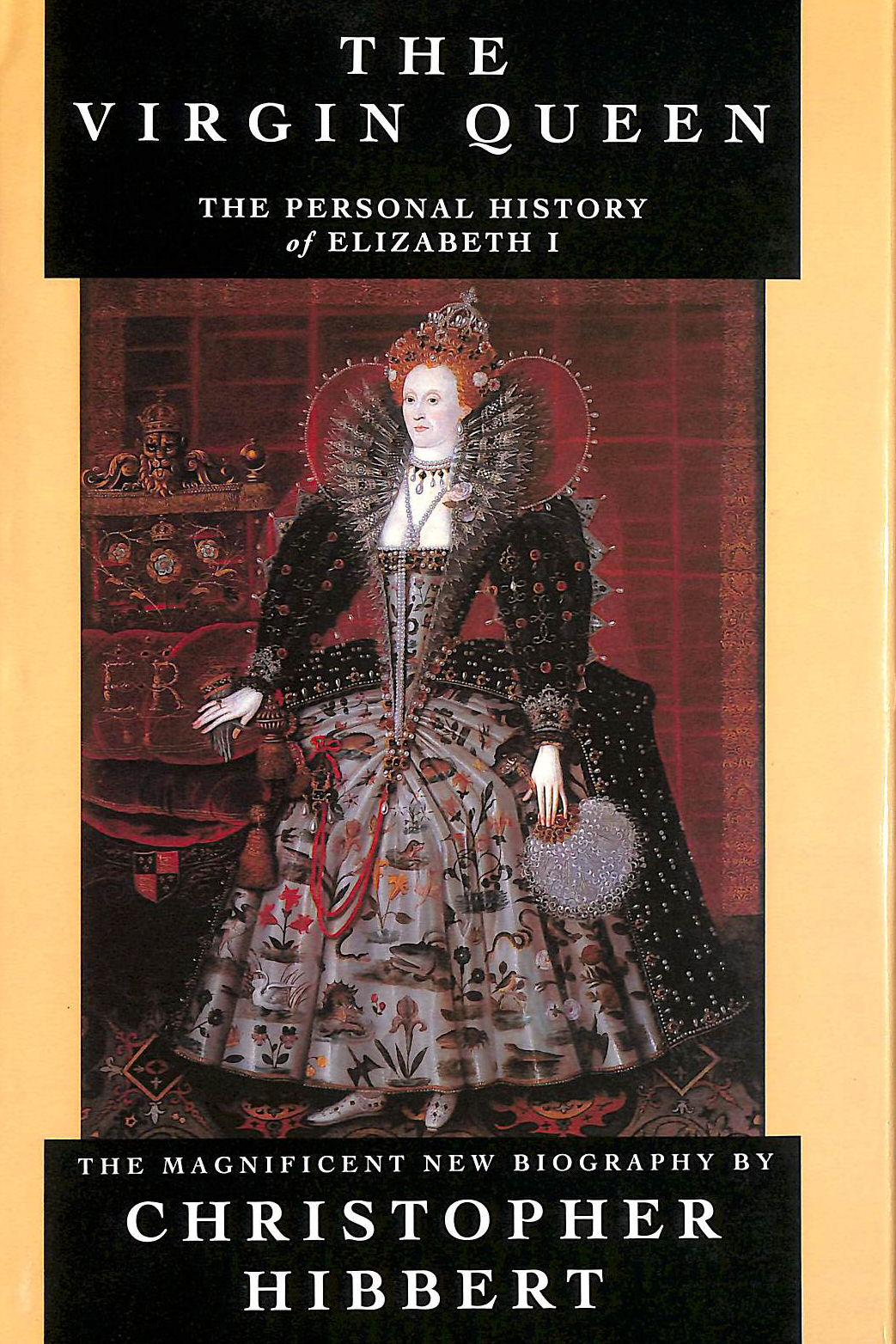 The Virgin Queen: A Personal History of Elizabeth 1