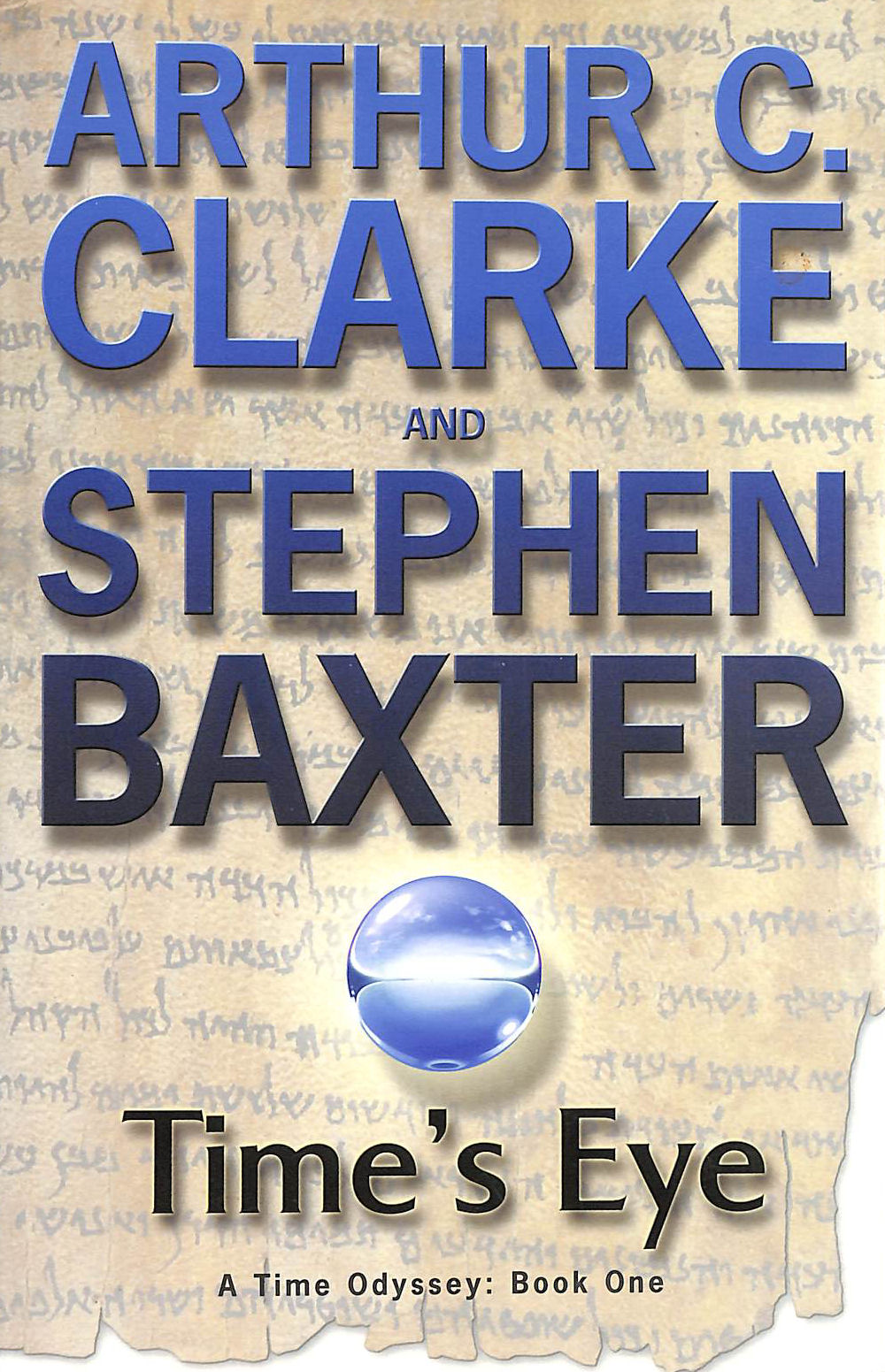 Time's Eye: A Time Odyssey Book1