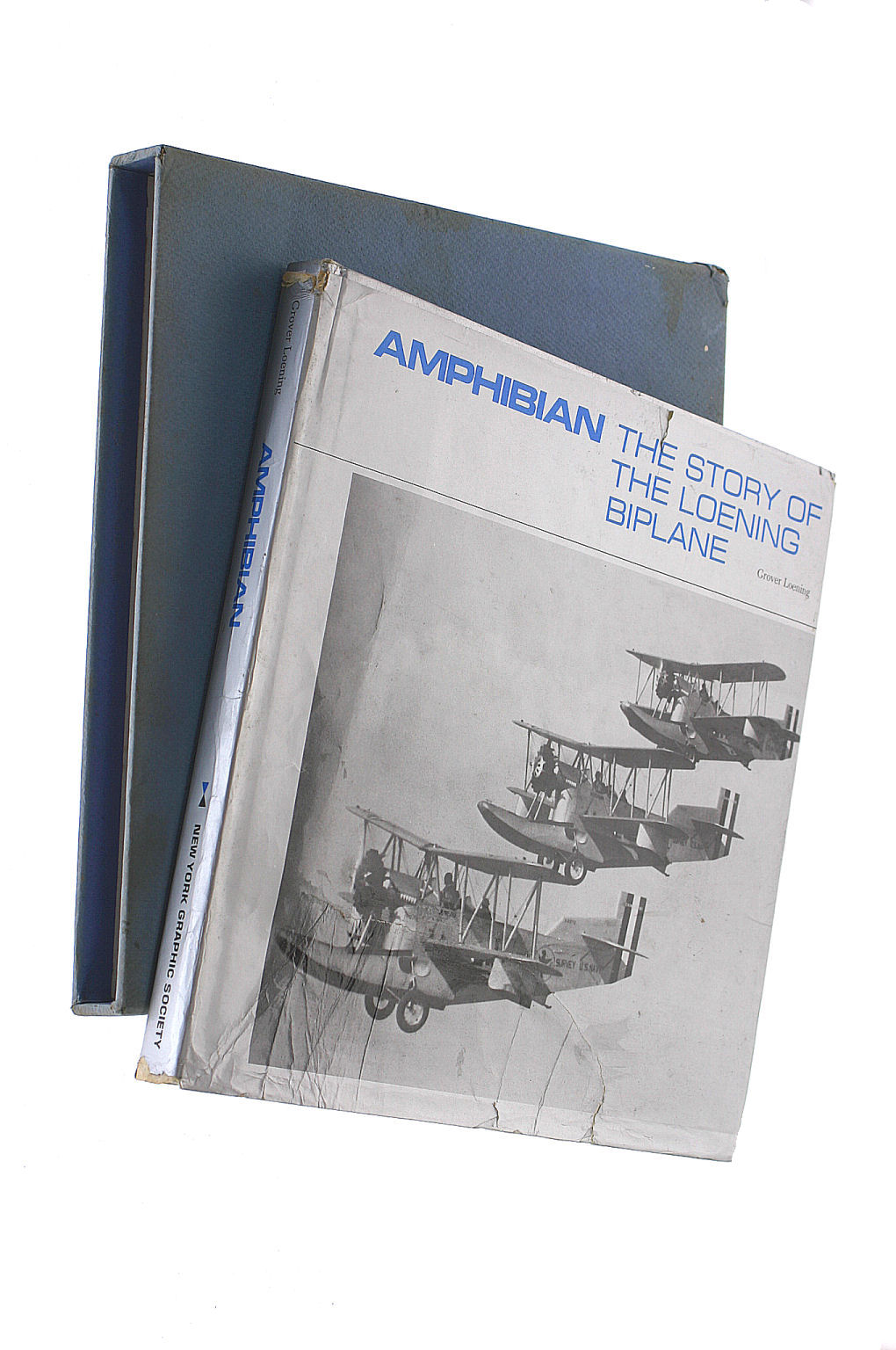 Amphibian: Story of the Loening Biplane